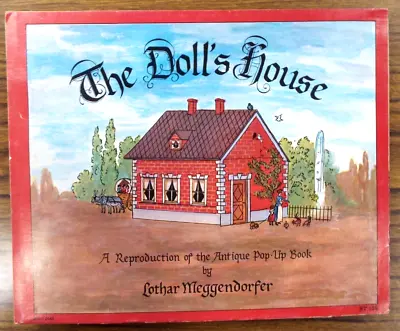 The Doll's House Pop-Up Book By Lothar Meggendorfer • $23