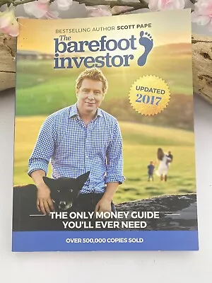 The Barefoot Investor P/B Book By Scott Pape 2017 Updated Edition Like New • $15