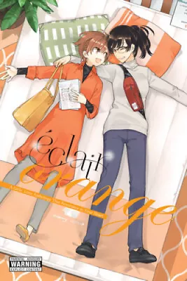 Éclair Orange: A Girls' Love Anthology That Resonates In Your Heart • £14.84