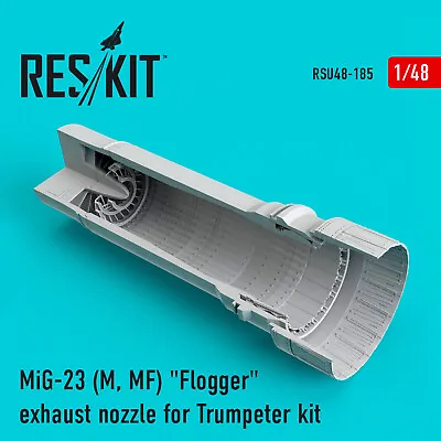 RESKIT 1/48 Mig-23 (M/F) Flogger Exhaust Afterburner (TRM) FREE SHIP RSU48-185 • $22.89