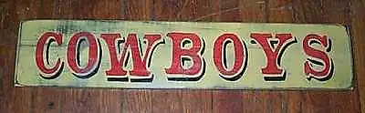 HP VINTAGE LOOK  WESTERN COWBOYS WOOD SIGN Old West Style Sign  • $18