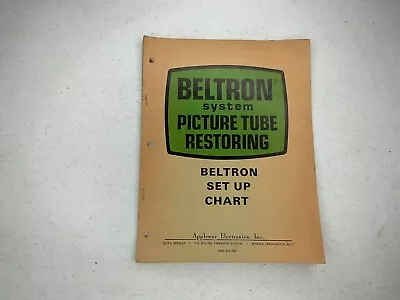 Beltron System Picture Tube Restoring Set Up Chart Appleway • $19.99