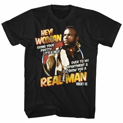 Rocky III Movie HEY WOMAN Come Over & I'll Show You A Real Man Men's T Shirt • $27.45