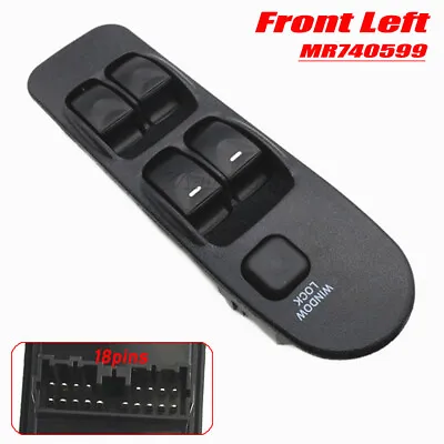 18pins Front Left For MITSUBISHI Carisma DA Space Star Power Window Switch+Panel • $23.27