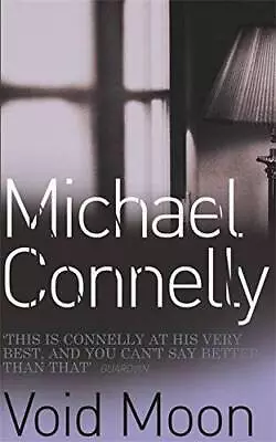 Void Moon - Paperback By Connelly Michael - VERY GOOD • $7.05