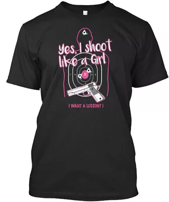 I Shoot Like A Girl T-shirt • $25.97