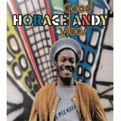 Horace Andy Good Vibes (Vinyl) 12  Album (Gatefold Cover) • £21.88