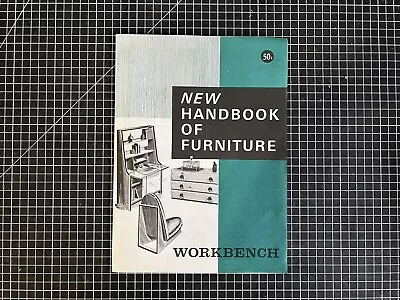 Vintage 1964 Workbench Magazine  New Handbook Of Furniture  Mid-Century Modern • $16.99