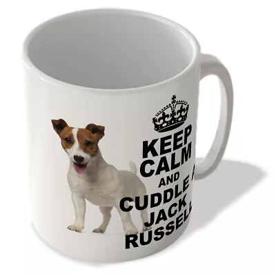 Keep Calm And Cuddle A Jack Russell - Mug • £10.99