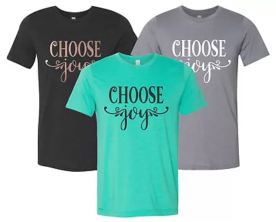  Choose Joy  T-Shirt Christian Bible Church Faith Jesus For King And Country • $18