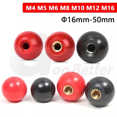 Bakelite Plastic Ball Knob Handle Thread Insert M4 M6 M8 M10 M12 M16 Dia 16-50mm • $1.95