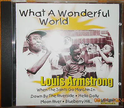 CD Album:  What A Wonderful Worl  Von Louis Armstrong  (1996) • £0.86