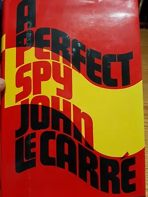 A Perfect Spy - John Le Carre Hard Cover DJ 1st Edition 1986 • $19.90