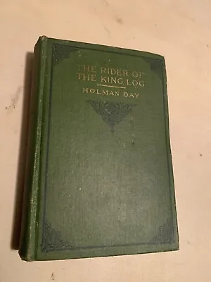 1919 FIRST EDITION Vassalboro Maine Holman Day RIDER OF THE KING LOG Silent Film • $14