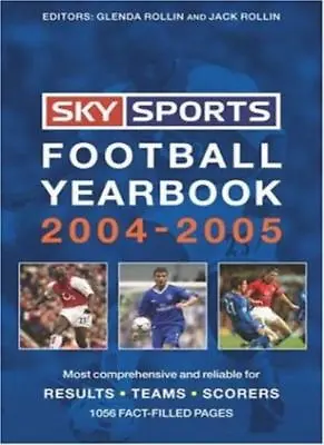 £3.38 • Buy Sky Sports Football Yearbook 2004-2005,Glenda Rollin,Jack Rollin