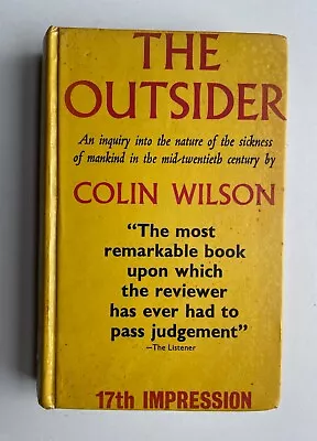 The Outsider By Colin Wilson - 17th Impression Hardback Book EX-LIBRIS • £12.99