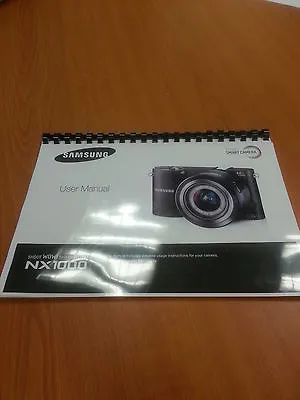 SAMSUNG NX1000 20.3mp NX SMART  DIGITAL CAMERA FULL PRINTED INSTRUCTION MANUAL  • £15.99