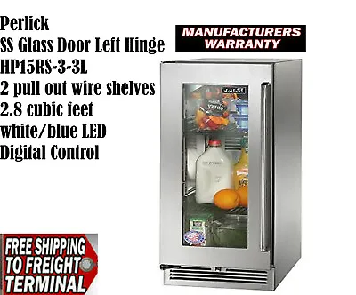 Perlick Glass SS Frame 15-Inch Left-Hinge Outdoor Beverage Center HP15RS-3-3L • $2169.30