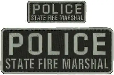 POLICE STATE FIRE MARSHAL Ebroidery Patch 4x10''And 2x5  Hook On Back  Blk/Gray • $16.75