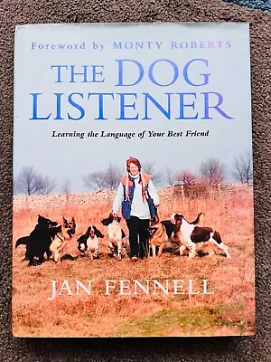 THE DOG LISTENER By JAN FENNELL - Signed By The Author (iSB2941) • £6.99