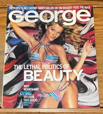 George Magazine June 2000 Lethal Politics Of Beauty Volume 5 Number 5 • $38.99