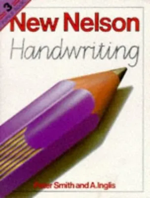 Nelson Handwriting Pupils Book 3 By Inglis A. Spiral Bound Book The Cheap Fast • £3.50