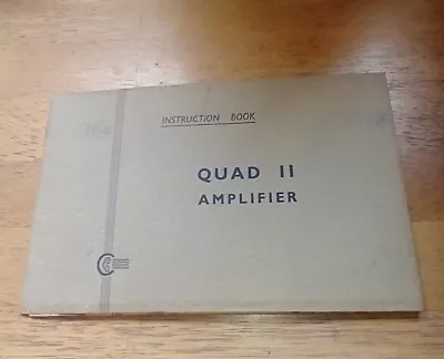 Vintage 1957 Quad II Amplifier Instruction Manual Booklet • $25