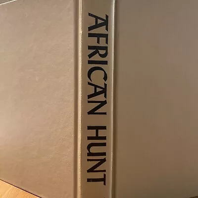 THE AFRICAN HUNT First Edition  1958 Charles Askin • $40