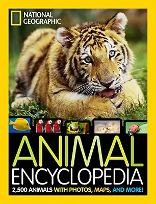 National Geographic Animal Encyclopedia: 2500 Animals With Photos Maps And Mo • £4.48