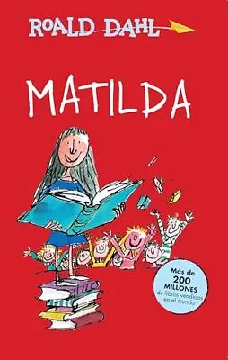 Matilda (Colección Roald Dahl) (Spanish Edition) • $8.19