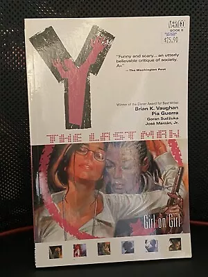 Y: The Last Man Vol. 6 - Girl On Girl Vaughan Brian K • $25