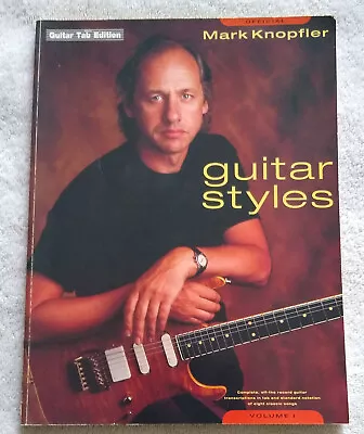 Mark Knopfler Guitar Styles - Volume 1 - Guitar Tab Edition • $18