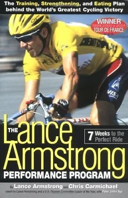 £2.24 • Buy The Lance Armstrong Performance Program By Lance Armstrong, Chr .9781579542702