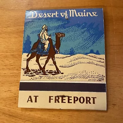 Full Vintage Giant Feature Matchbook Desert Of Maine Freeport Camel Unstruck • $8