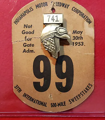 $449 • Buy 1953 Indy 500 SILVER #741 - Pit Badge W/Race Team BUC #99 - BILL VUKOVICH Wins!
