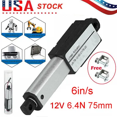 12V Electric Micro Linear Actuator 75mm 3  Stroke 6.4N 1.45lb Fast Speed 6inch/s • $18.99