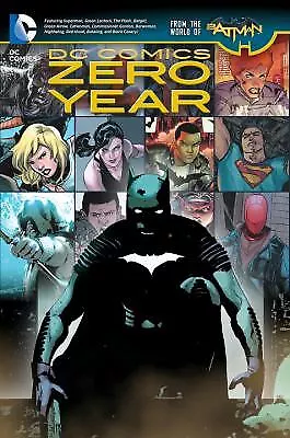 DC Comics: Zero Year By Snyder Scott • $9.59