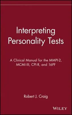 $10.59 • Buy Interpreting Personality Tests: A Clinical Manual For The Mmpi-2, MCMI-III,...
