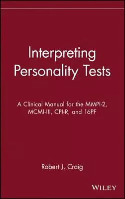 Interpreting Personality Tests: A Clinical Manual For The Mmpi-2 MCMI-III... • $5.46