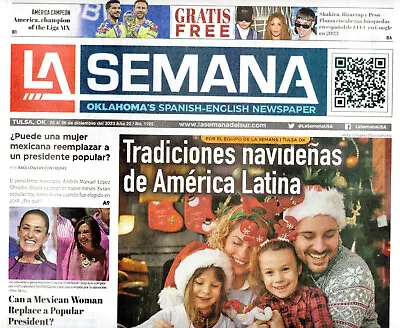 LA SEMANA Oklahoma's Spanish-English Newspaper 12/2023 Christmas Traditions • $20