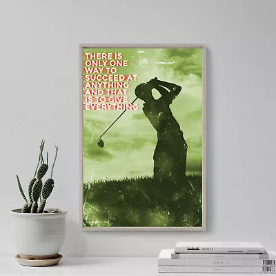 Golf Motivation 10  There Is Only One Way...  Art Print Photo Poster Gift Quote • $8.50