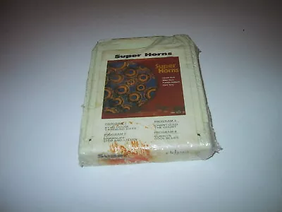 SEALED 8-Track DONALD BYRD MILES DAVIS ETC Super Horns 197? TCB • $14.98