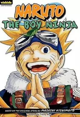 The Boy Ninja (Naruto No. 1) - Paperback By Kishimoto Masashi - GOOD • $4.97