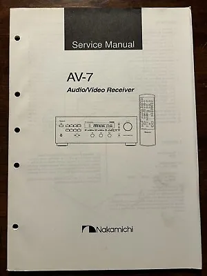 Nakamichi AV-7 Audio Video AV Receiver Service Manual Original Genuine OEM • $24.99
