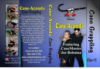 Cane-Aconda: Cane Self Defense Grappling Vol. 5 • $18.95