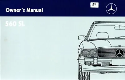 560sl 1987 Mercedes Owners Manual Owner's Guide Handbook 107 Book • $59.95