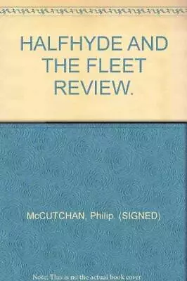 £30.23 • Buy Halfhyde And The Fleet Review-Philip McCutchan