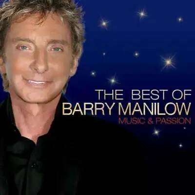 £3.98 • Buy Barry Manilow  The Best Of Barry Manilow Music And Passion - CD