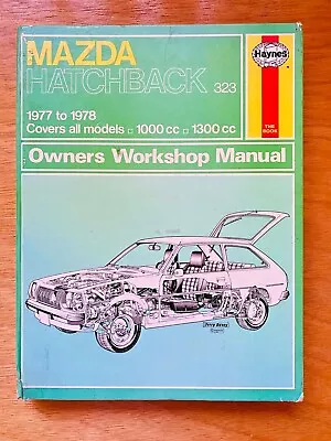 Mazda 323 Hatchback 1000cc 1300cc Haynes Owners Workshop Manual 1977-1978 Car • $38