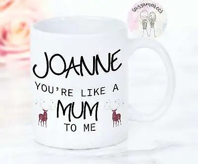 You're Like A Mum To Me Mug Mummy Mug Step Mum Gift Birthday Christmas Gift For • £16.53